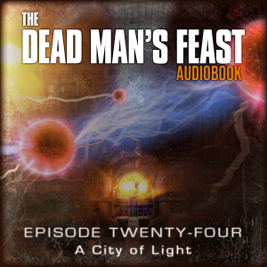 The Dead Man's Feast - I.G. Hulme - Episode-24