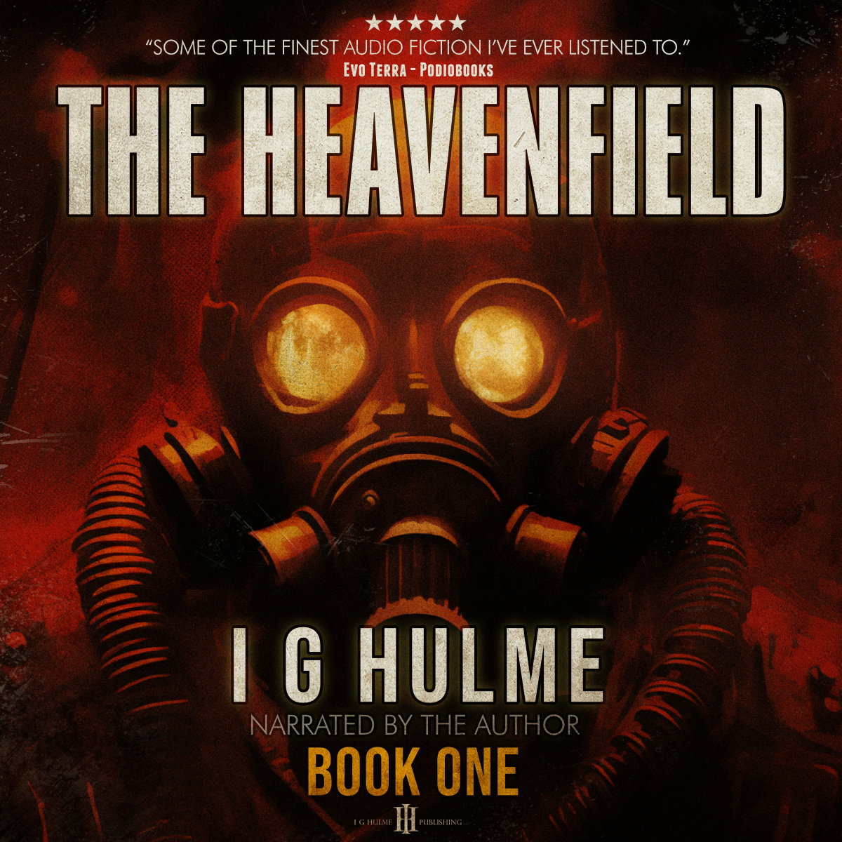The Heavenfield by I.G. Hulme
